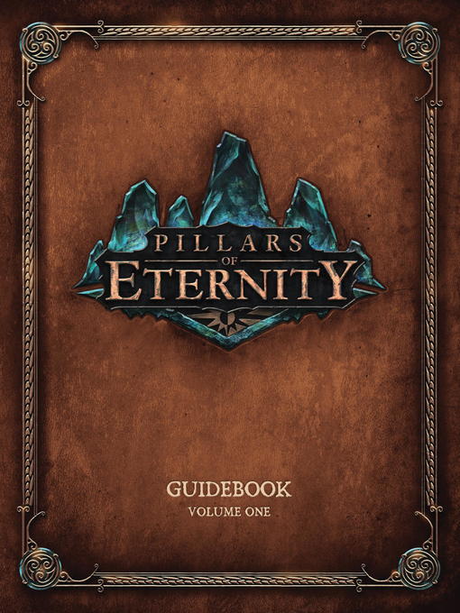 Title details for Pillars of Eternity Guidebook, Volume 1 by Various - Wait list